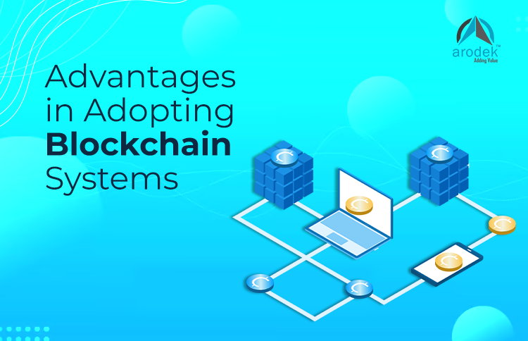 Advantages-in-Adopting-Blockchain-Systems-